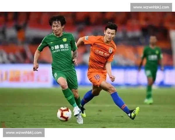 鲁能主场鏖战国安 谁能在关键交锋中掌控中超积分榜主动权